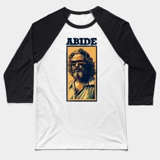 Abide - Vintage The Big Lebowski The Dude Street Art Design Baseball T-Shirt